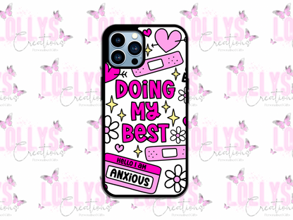 Doing my best mental health phone case | can also be personalised