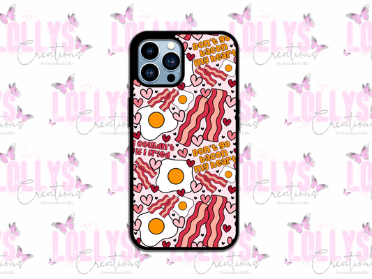 Dont go bacon my heart valentines phone case | can also be personalised