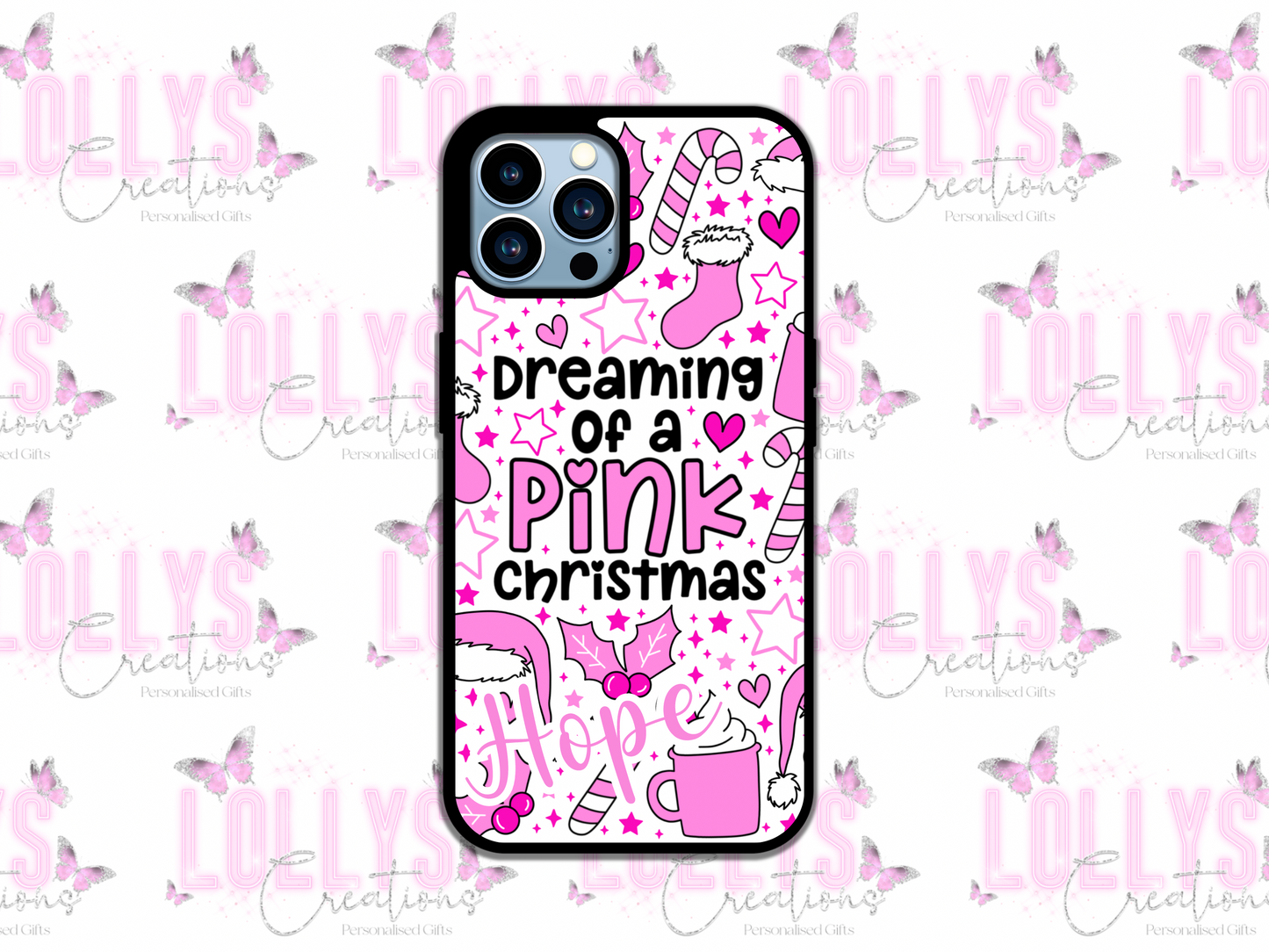 Dreaming of a pink christmas phone case | can also be personalised